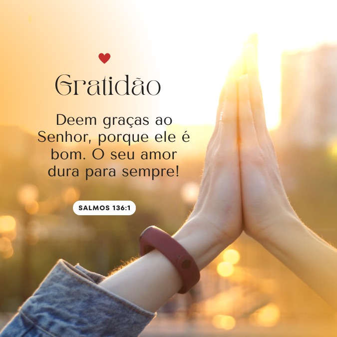 Deem graças ao Senhor salmo de gratidão pela vida